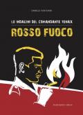 Rosso fuoco. Le indagini del comandante Tenax