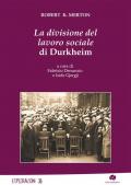 La divisione del lavoro sociale di Durkheim