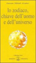 Lo zodiaco, chiave dell'uomo e dell'universo