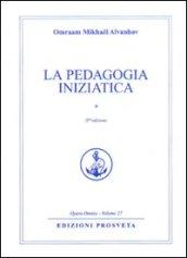 La pedagogia iniziatica. 1.