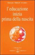 L'educazione inizia prima della nascita