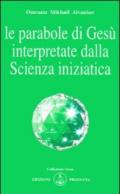 Le parabole di Gesù interpretate dalla scienza iniziatica