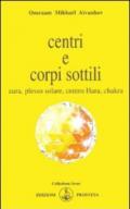 Centri e corpi sottili