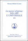 La nuova religione: solare e universale. 2.