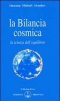 La bilancia cosmica