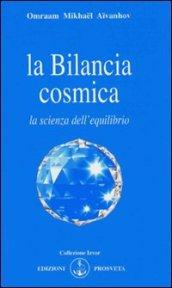 La bilancia cosmica