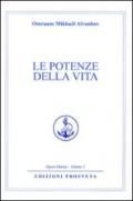 Le potenze della vita