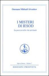 I misteri di Iesod. La purezza nella vita spirituale