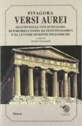 Versi aurei seguiti dalle vite di Pitagora, di Porfirio e Fozio, da testi pitagorici e da lettere di donne pitagoriche