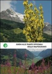 Guida alle piante officinali della Valposchiavo