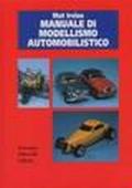 Manuale di modellismo automobilistico