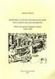 Economia, culture materiale ed arte nella Roma del Rinascimento. Studi sui registri doganali romani (1445-1485)