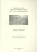 Pomponio Leto tra identità locale e cultura internazionale. Atti del Convegno internazionale (Teggiano, 3-5 ottobre 2008)