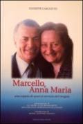 Marcello e Anna Maria. Una coppia di sposi al servizio del vangelo