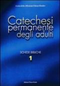 Catechesi permanente degli adulti. Schede bibliche: 1