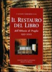 Il restauro del libro dell'Abbazia di Praglia 1951-2001