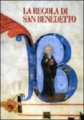 La Regola di San Benedetto