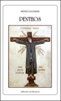 Penthos. La dottrina della compunzione nell'Oriente cristiano