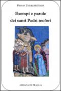 Esempi e parole dei santi padri teofori. 4.