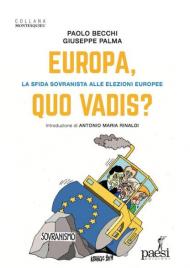 Europa, quo vadis? La sfida sovranista alle elezioni europee