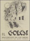 Il golem. Storia di una leggenda