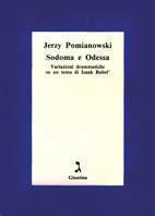 Sodoma e Odessa. Variazioni drammatiche su un tema di Isaak Babel'