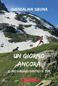 Un giorno ancora. Il mio viaggio dentro il Tor