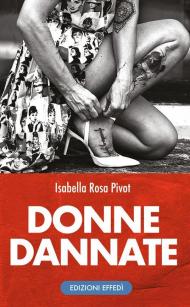 Donne dannate