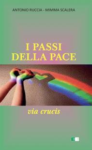 I passi della pace. Via Crucis