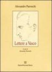 Lettere a Vasco