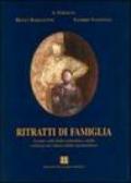 Ritratti di famiglia. I cento volti della solitudine e della violenza nel chiuso della vita familiare