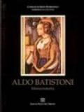 Aldo Batistoni. Nel centenario della sua nascita (1897-1997)