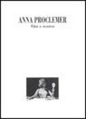 Anna Proclemer. Vita e teatro