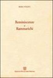 Reminiscenze e rammarichi