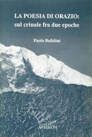 La poesia di Orazio: sul crinale fra due epoche