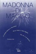 Madonna di maggio. La storia sociale e religiosa delle feste a Sant'Oreste tra XVI e XX secolo