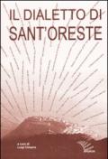 Il dialetto di Sant'Oreste. Ricerche e materiali