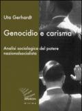 Genocidio e carisma. Analisi sociologica del potere nazionalsocialista