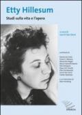 Etty Hillesum. Studi sulla vita e l'opera