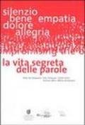 La vita segreta delle parole. Alba de Céspedes, Etty Hillesum, Edith Stein, Simone Weil, Maria Zambrano