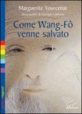 Come Wang-Fo venne salvato