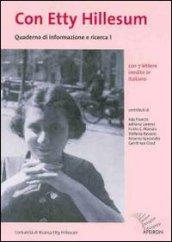 Quaderno di informazione e ricerca. Con Etty Hillesum. 1.