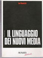 Il linguaggio dei nuovi media