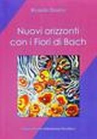 Nuovi orizzonti con i fiori di Bach