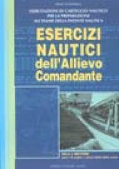 Esercizi nautici dell'allievo comandante