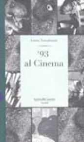 '93 al cinema