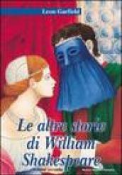 Le altre storie di William Shakespeare