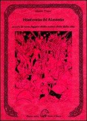 Historia di Alessia ovvero di come fuggire dalla noiosa festa della vita