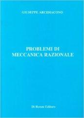 Problemi di meccanica razionale