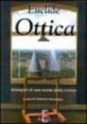 Ottica. Immagini di una teoria della visione